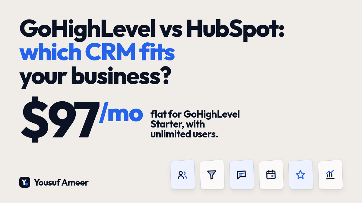 Headline "GoHighLevel vs HubSpot: which CRM fits your business?" with a large "$97/mo" stat: flat price for GoHighLevel Starter with unlimited users.